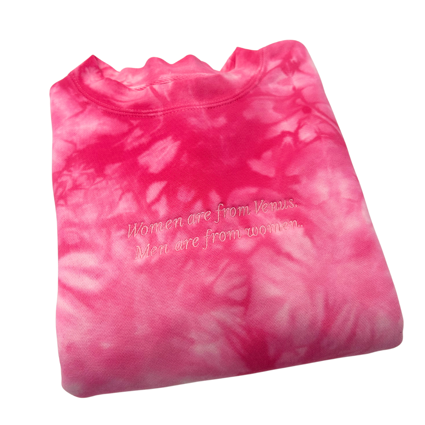 'Men are from Women' Pink Sweatshirt